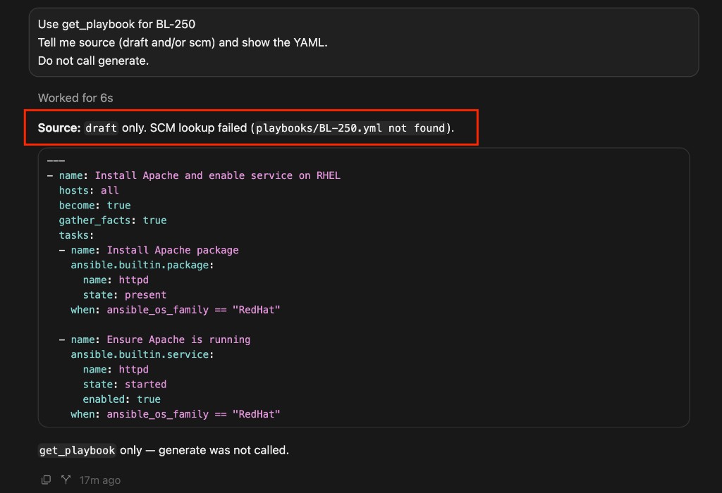 Agent chat using get_playbook for BL-250. Source is draft only because playbooks/BL-250.yml was not in SCM. The stored draft YAML is returned; generate was not called.